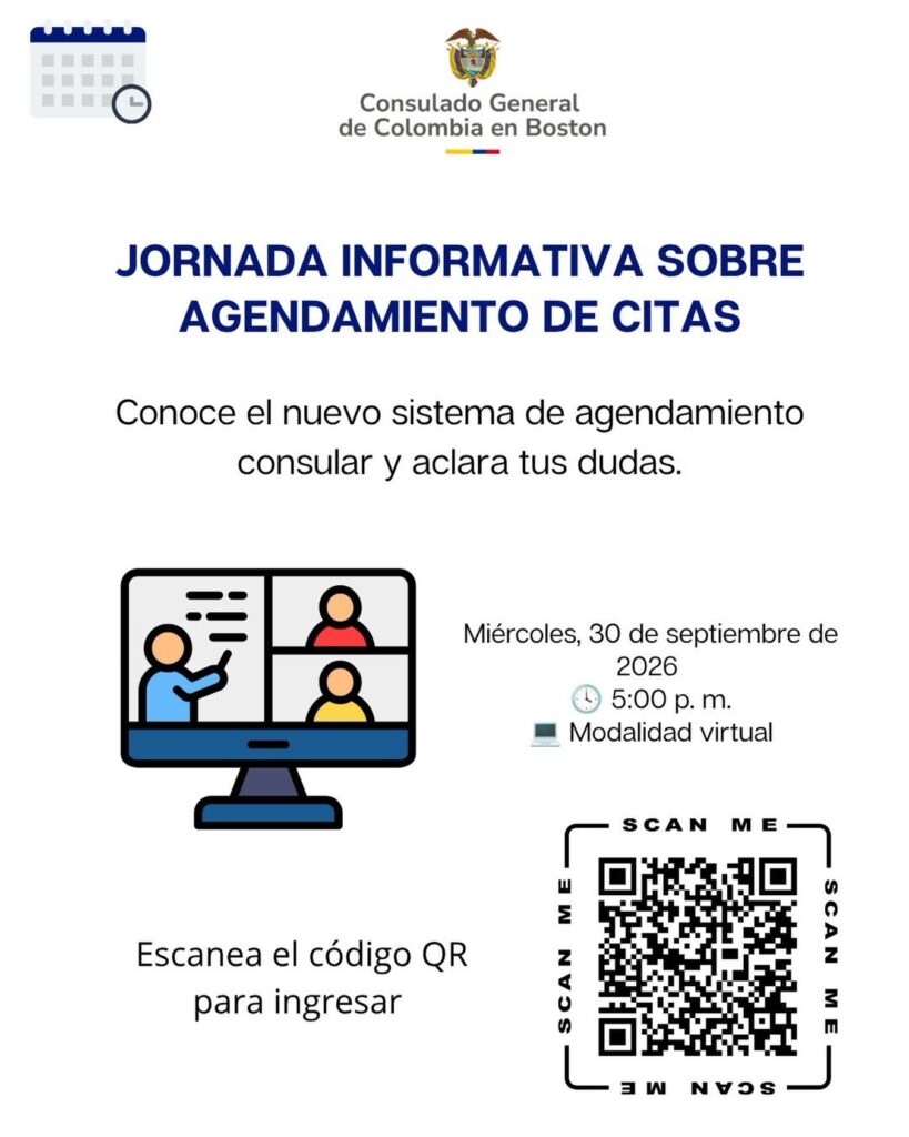 Invitación del Consulado de Colombia en Boston a la jornada informativa virtual sobre agendamiento de citas