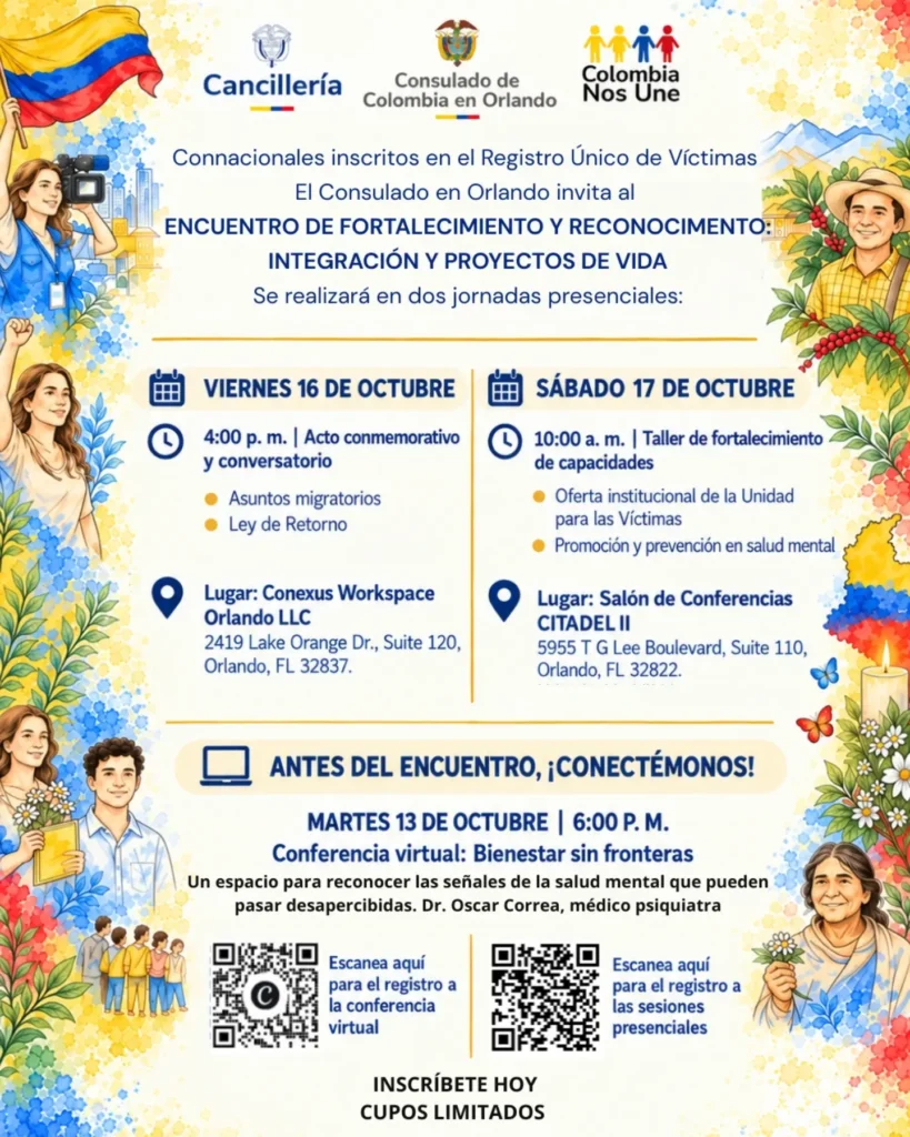 Afiche del Encuentro para Víctimas en Orlando del Consulado de Colombia con fechas del 16 y 17 de octubre, lugares y códigos QR de registro