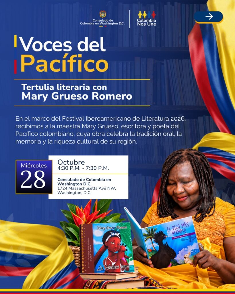 Invitación a la tertulia Voces del Pacífico con Mary Grueso Romero en el Consulado de Colombia en Washington D. C. el 28 de octubre